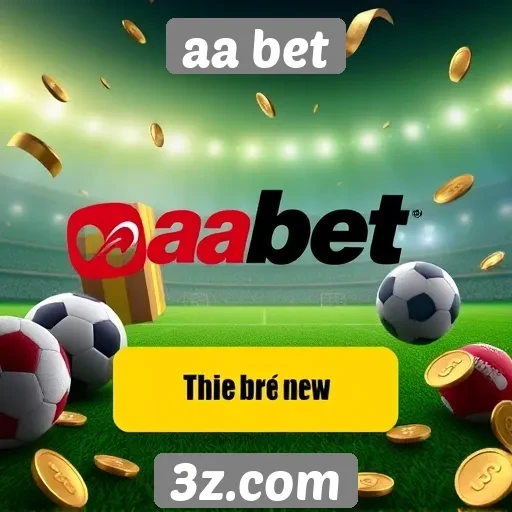 Ofertas e promoções disponíveis na aa bet